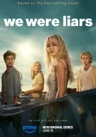 Мы были лжецами смотреть онлайн сериал 1 сезон