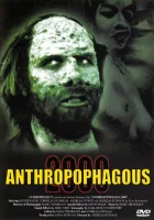  Антропофагус 2000 смотреть онлайн (1999) 
