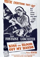  Поцелуями сотри кровь с моих рук смотреть онлайн (1948) 