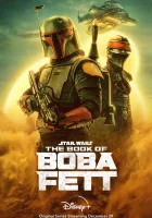  Книга Бобы Фетта смотреть онлайн сериал 1 сезон 