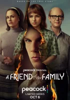  Друг семьи смотреть онлайн сериал 1 сезон 