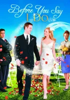 Прежде, чем ты скажешь «да» смотреть онлайн (2009) 